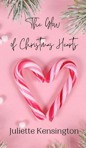 Cover image for The Glow of Christmas Hearts