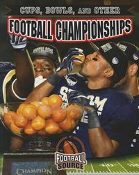 Cover image for Cups Bowls and Other Football Championships