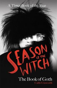 Cover image for Season of the Witch: The Book of Goth