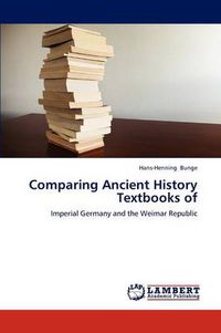 Cover image for Comparing Ancient History Textbooks of