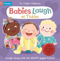 Cover image for Babies Laugh at Tickles