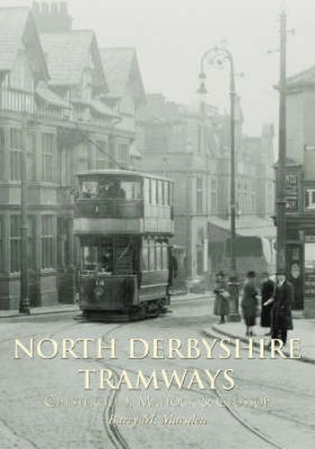 Cover image for North Derbyshire Tramways