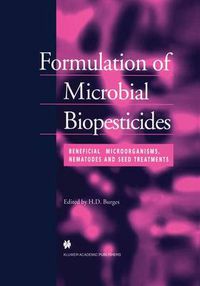 Cover image for Formulation of Microbial Biopesticides: Beneficial microorganisms, nematodes and seed treatments