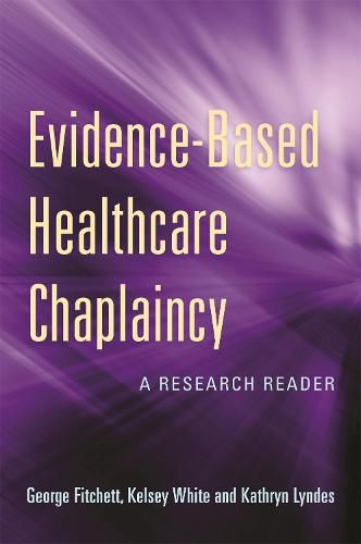 Cover image for Evidence-Based Healthcare Chaplaincy: A Research Reader