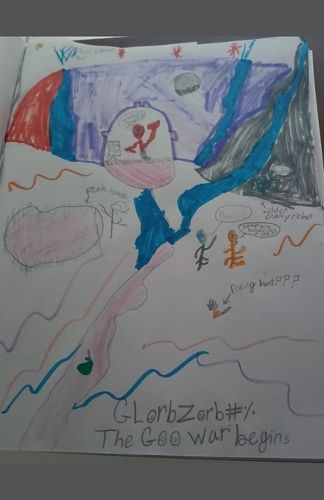 Cover image for GlorbZorb#% - The Goo War Begins