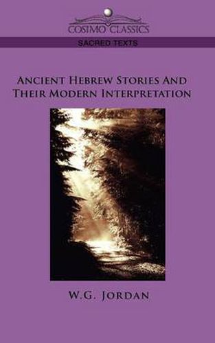 Cover image for Ancient Hebrew Stories and Their Modern Interpretation