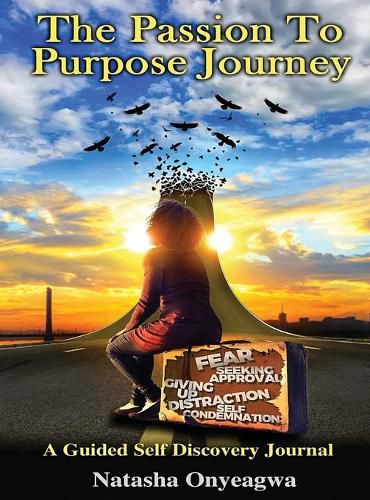 Cover image for The Passion to Purpose Journey