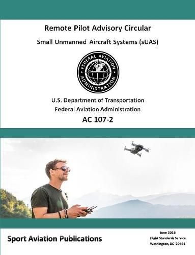 Cover image for Remote Pilot Advisory Circular 107-2