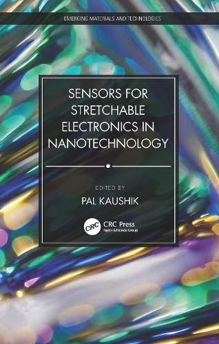 Cover image for Sensors for Stretchable Electronics in Nanotechnology