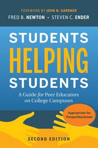 Cover image for Students Helping Students: A Guide for Peer Educators on College Campuses