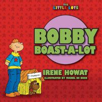 Cover image for Bobby Boast a Lot