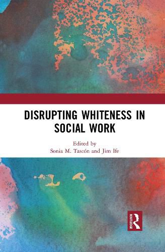 Cover image for Disrupting Whiteness in Social Work