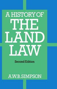 Cover image for A History of the Land Law