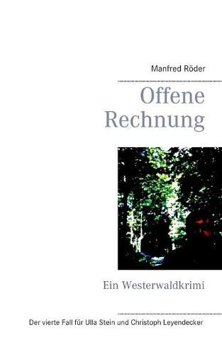 Cover image for Offene Rechnung: Ein Westerwaldkrimi