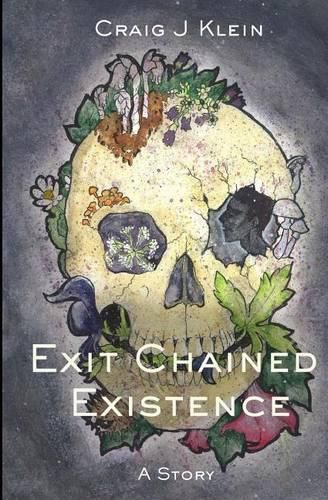 Cover image for Exit Chained Existence