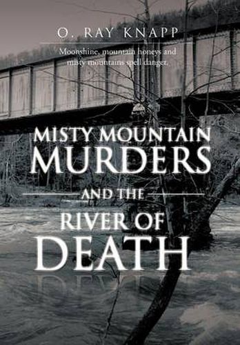 Cover image for Misty Mountain Murders and the River of Death