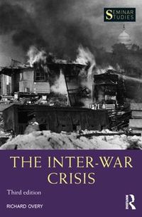 Cover image for The Inter-War Crisis