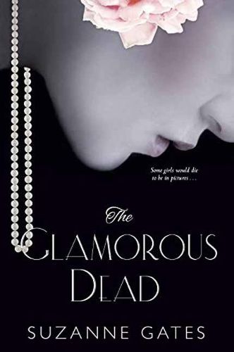 Cover image for The Glamorous Dead