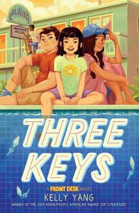 Cover image for Three Keys: A Front Desk Novel
