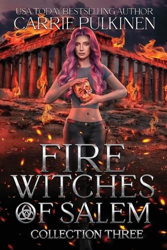 Cover image for Fire Witches of Salem Collection Three