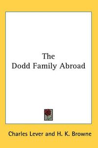 Cover image for The Dodd Family Abroad