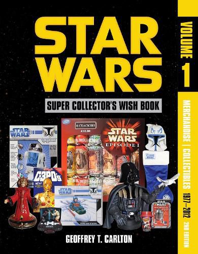Cover image for Star Wars Super Collector's Wish Book, Vol. 1, 2nd Edition