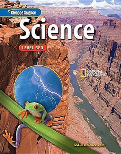 Glencoe Iscience: Level Red, Grade 6, Student Edition