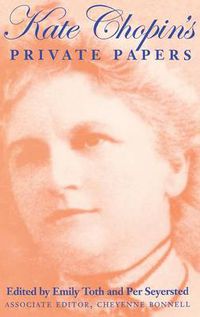 Cover image for Kate Chopin's Private Papers
