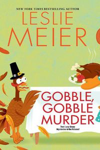 Cover image for Gobble, Gobble Murder