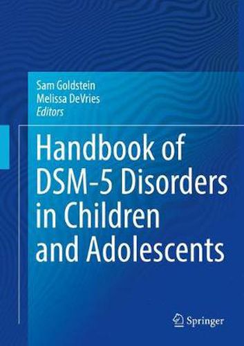 Cover image for Handbook of DSM-5 Disorders in Children and Adolescents