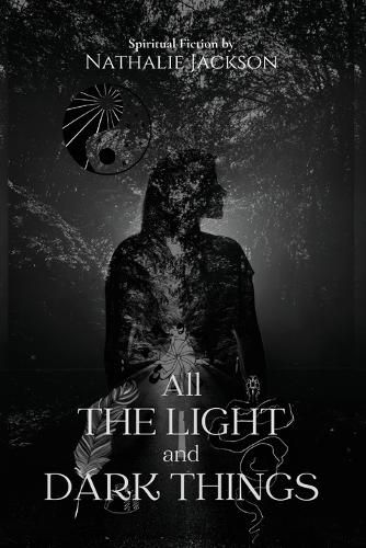 Cover image for All the Light and Dark Things