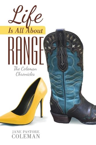 Cover image for Life Is All about Range