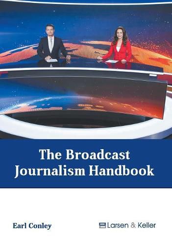 Cover image for The Broadcast Journalism Handbook