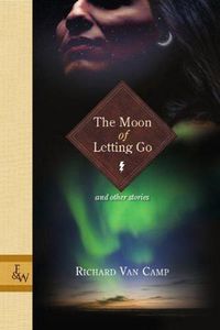 Cover image for The Moon of Letting Go: and Other Stories