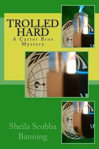 Cover image for Trolled Hard: A Carter Bros Mystery