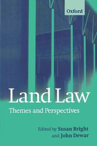 Cover image for Land Law: Themes and Perspectives