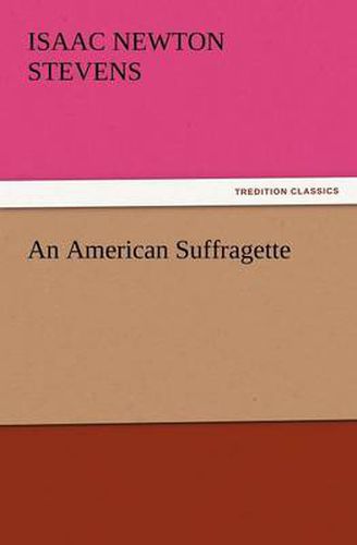 Cover image for An American Suffragette