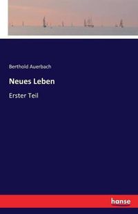 Cover image for Neues Leben: Erster Teil