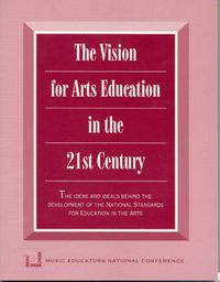 Cover image for Vision for Arts Education in the 21st Century