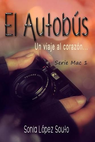 Cover image for El autobus: Un viaje al corazon