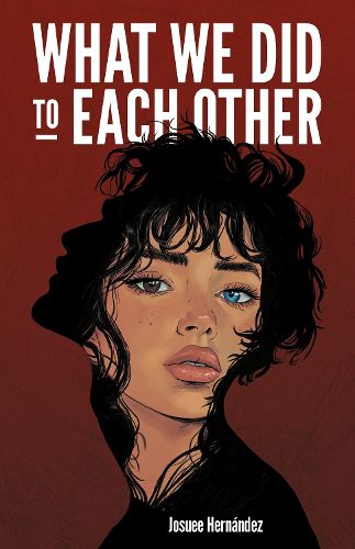 Cover image for What We Did to Each Other