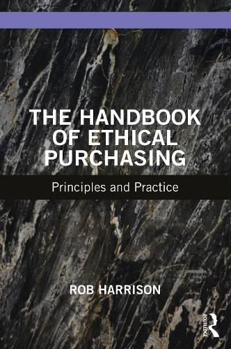 Cover image for The Handbook of Ethical Purchasing: Principles and Practice