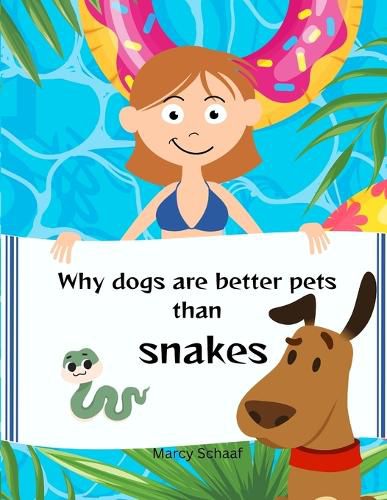 Cover image for Why Dogs Make Better Pets Than SNAKES