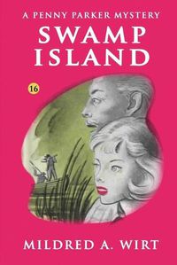 Cover image for Swamp Island (Penny Parker #16)