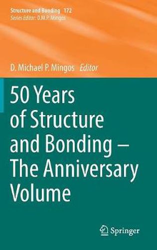 Cover image for 50 Years of Structure and Bonding - The Anniversary Volume