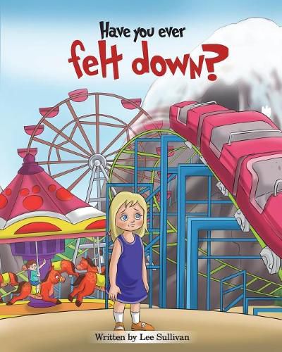 Cover image for Have you ever felt down?