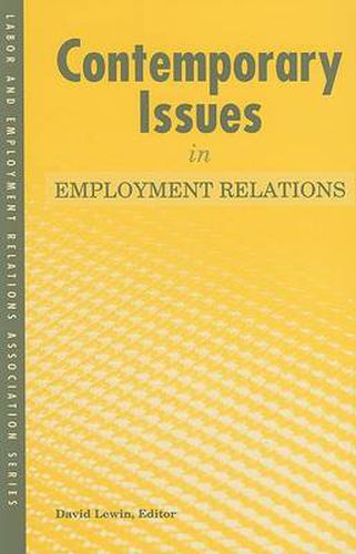 Cover image for Contemporary Issues in Employment Relations