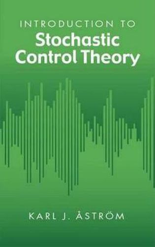 Introduction to Stochastic Control Theory