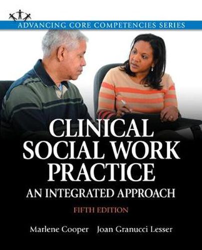 Cover image for Clinical Social Work Practice: An Integrated Approach with Enhanced Pearson eText -- Access Card Package