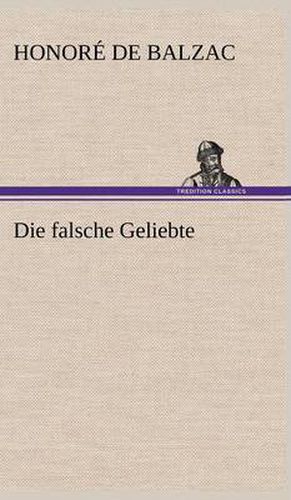 Cover image for Die Falsche Geliebte